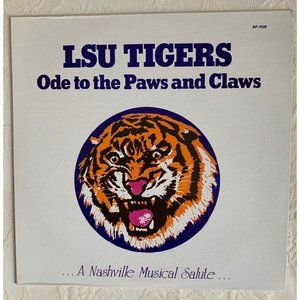 LSU Tigers Ode To The Paws and Claws 1981 Record…A Nashville Musical Salute